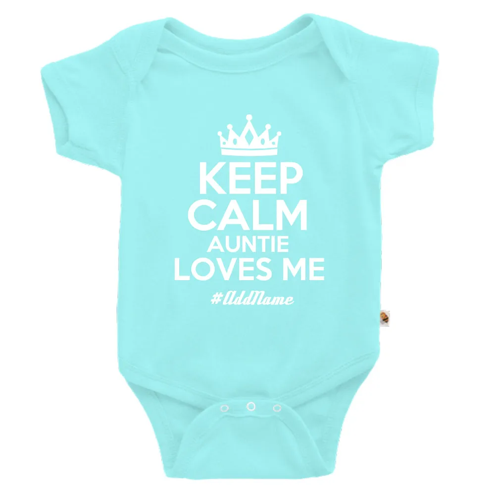 Keep Calm Auntie Loves Me (Kids)