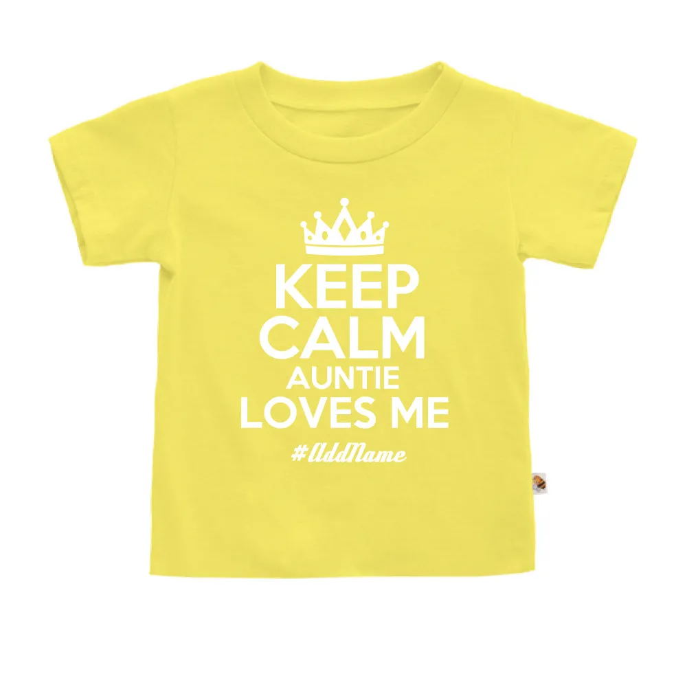 Keep Calm Auntie Loves Me (Kids)