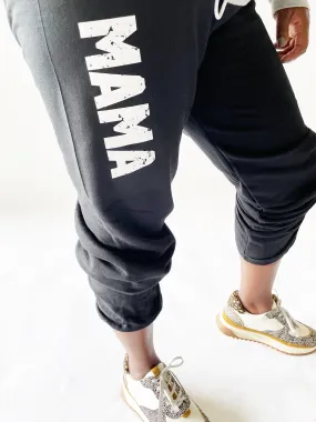 Mama Boyfriend  Sweatpants (Black and Grey Option)