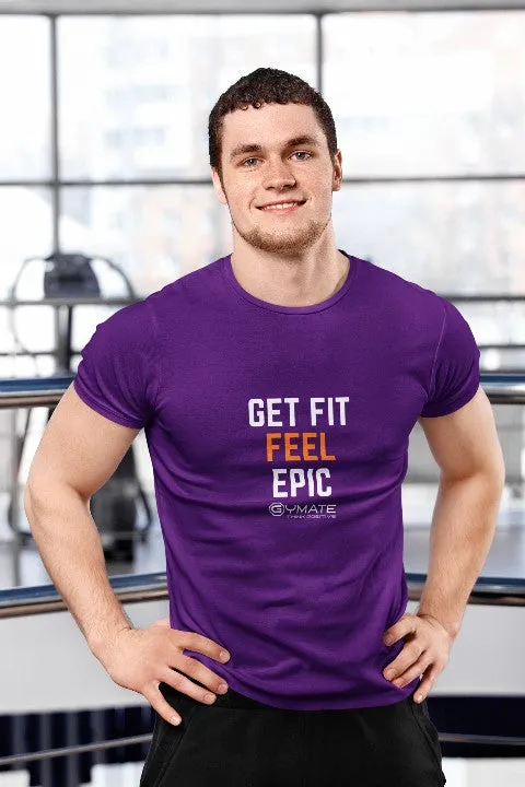 Slogan T shirts 'Get Fit Feel Epic'